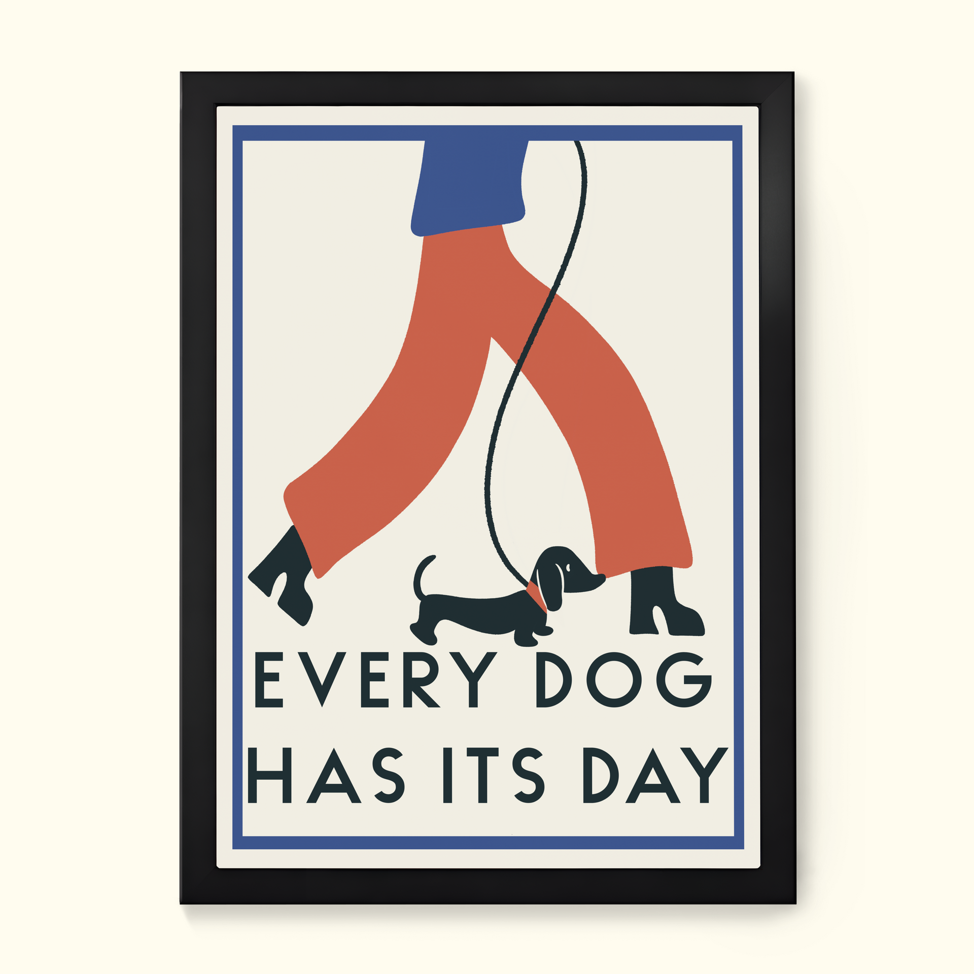 Every Dog Has Its Day, Dachshund Print – Little Egret Design